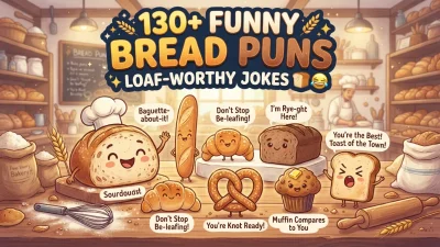 Funny bread puns and loaf-worthy jokes with clever baking wordplay for a fun laugh