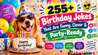 255+ funny and clever birthday jokes that are party-ready